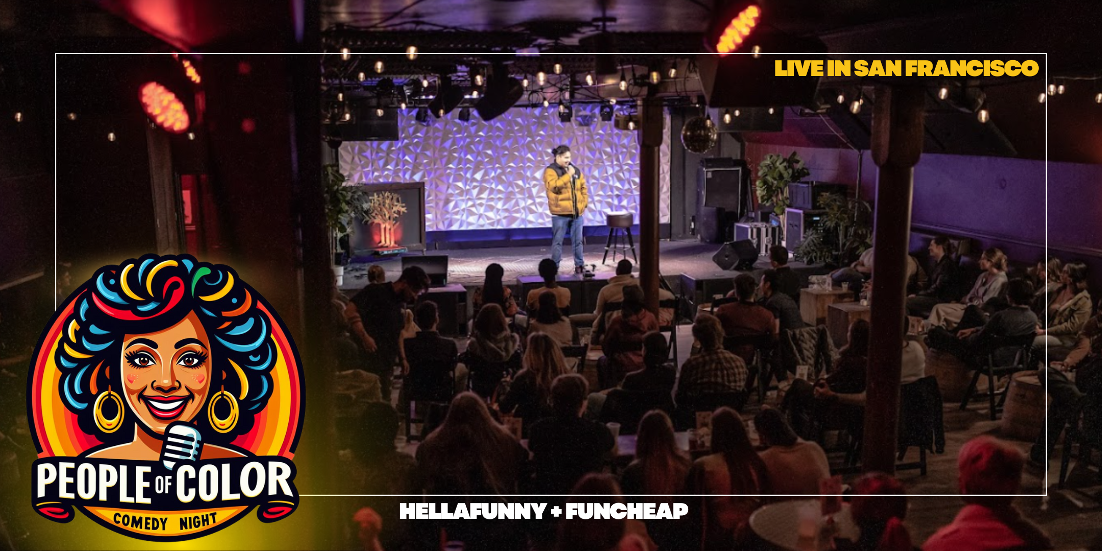 Color Comedy Routine San Francisco POC Comedy Night (Fridays & Saturdays)