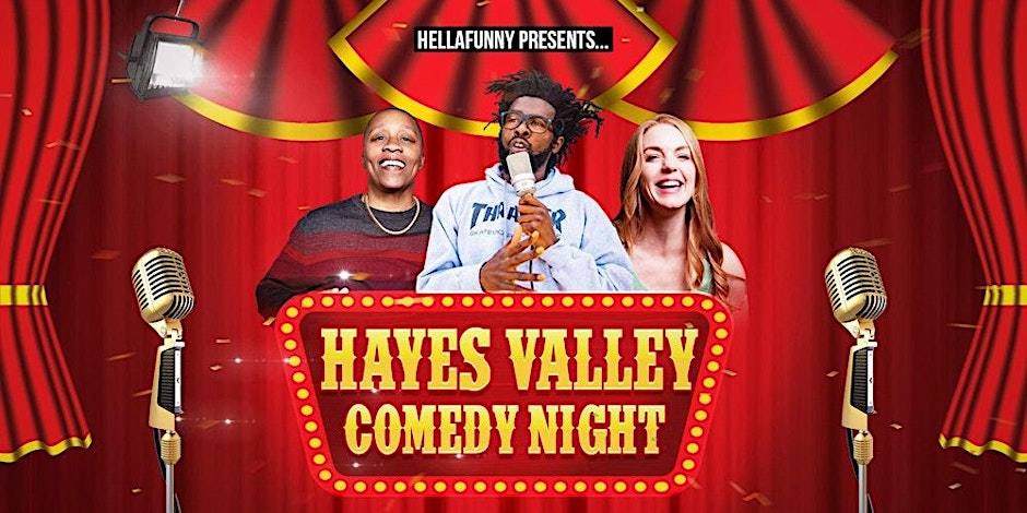 Free HellaFunny Thursday Comedy Night (Downtown SF)