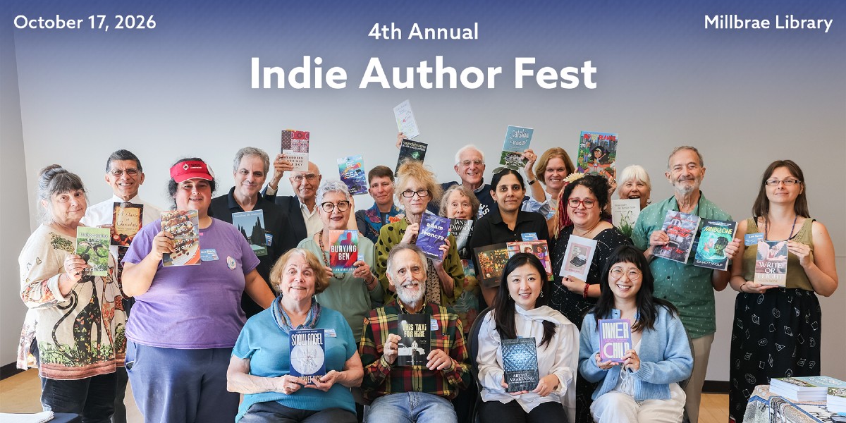 4th Annual Indie Author Fest 2026 + Book Fair (Millbrae Public Library)